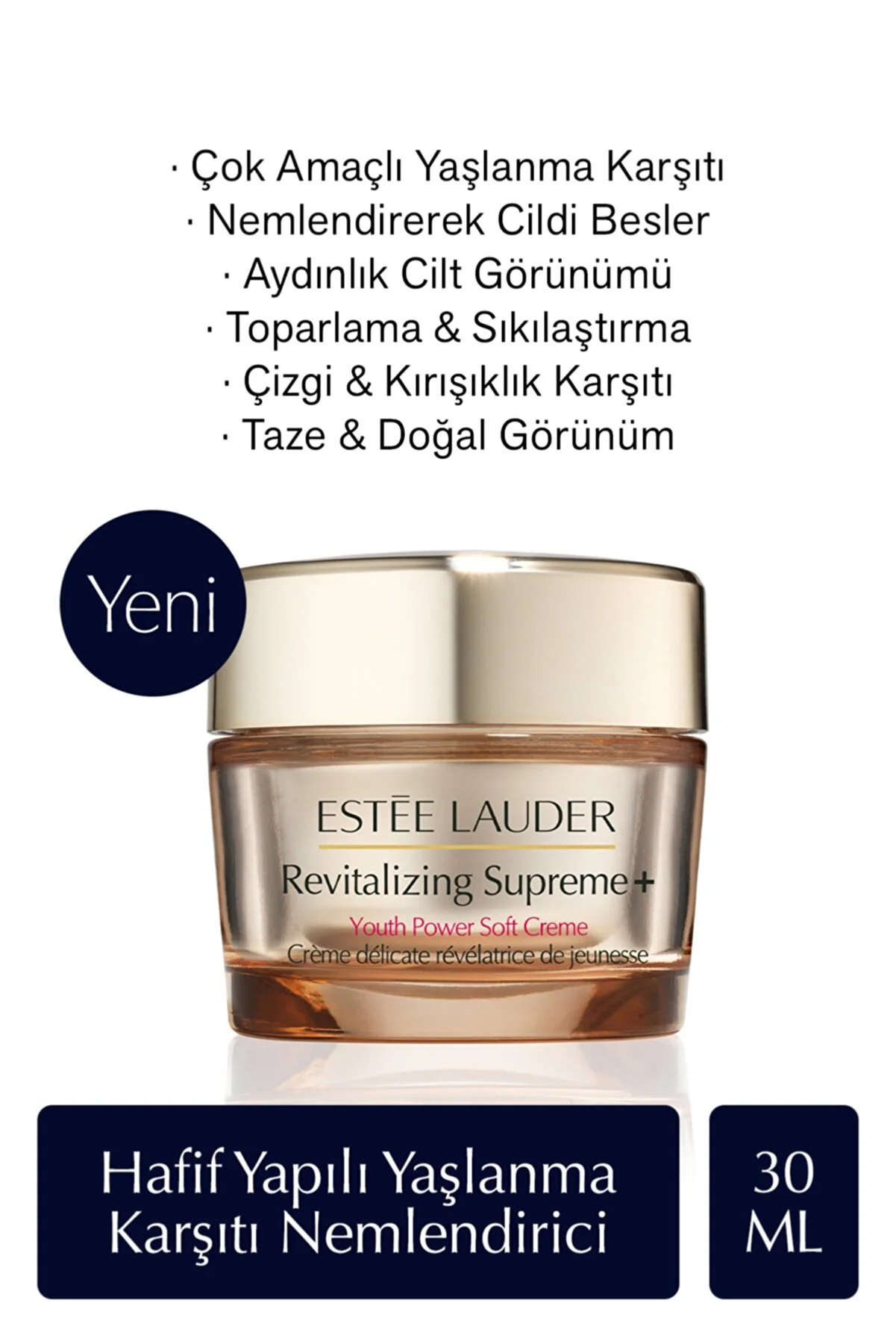 Estee Lauder Revitalizing Supreme+ Youth Power Soft Creme- Nemlendirici Krem 30 ml