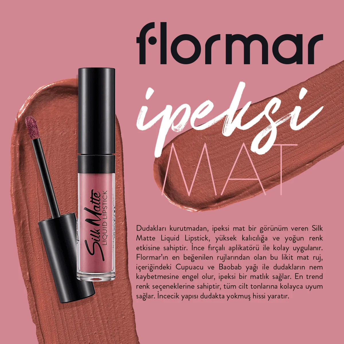 Flormar Silk Matte Liquid Lipstick 04 Daisy - 3